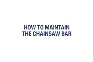 How to maintain the chainsaw bar 1m22s 16:9 MASTER