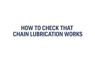 How to check that chain lubrication works Chainsaws 27s 16:9 MASTER