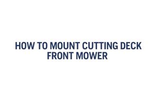 How to mount cutting deck Front mower P500-series 3m6s 16:9 MASTER