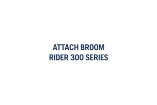 How to attach and remove a broom, R 300-series 1m30s 16:9 MASTER
