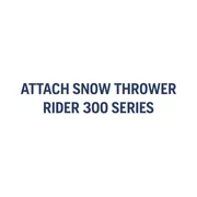 How to attach and remove a snow thrower, R 300-series 1m19s 16:9 MASTER