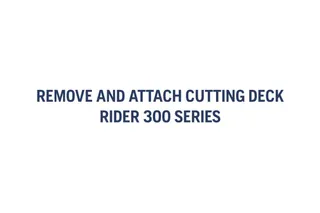 How to attach and remove the cutting deck, R 300-series 1m48s 16:9 MASTER