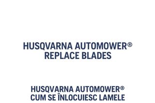 How to REPLACE BLADES AUTOMOWER 1m10s 16:9 RO