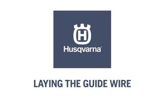 Automower - How to series - Laying the guide wire