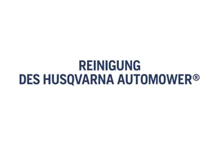 Regelmäßige Reinigung des Husqvarna Automower®-Mähroboters®