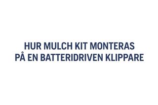 How to install mulch kit on a battery mower 1m22s 16:9 SE