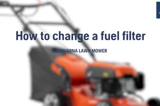 How to change a fuel filter on a lawn mower